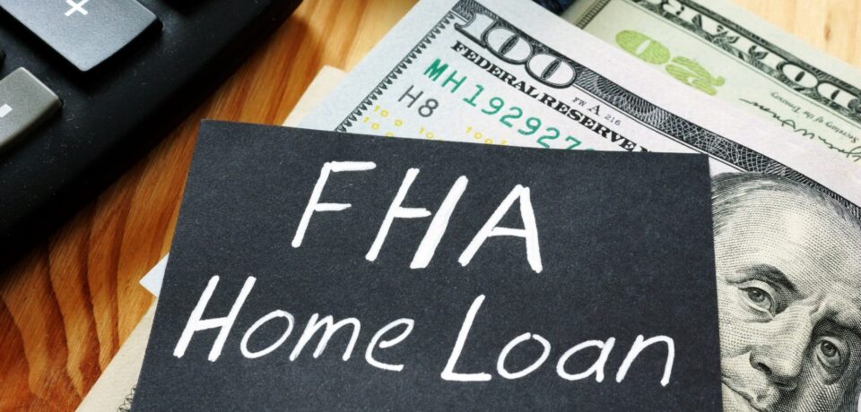 FHA Home loan FHA Home loan