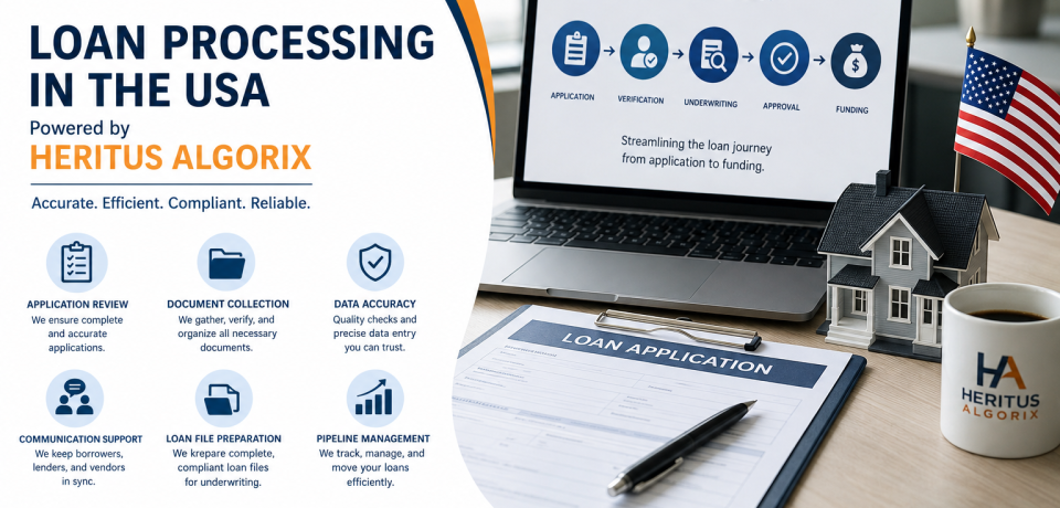 ChatGPT Image Jun 3, 2026, 11_30_49 AM Loan Processing Support Services in USA | Heritus Algorix