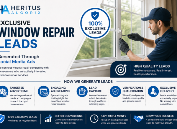 Exclusive Window Repair Leads Generated Through Social Media Ads
